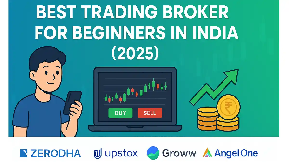 Best Trading Broker for Beginners in India