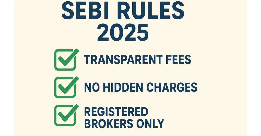 Brokerage SEBI rules 2025